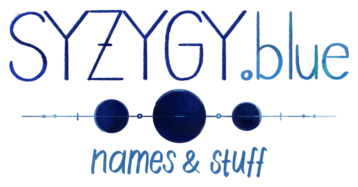syzygy.blue : names & stuff